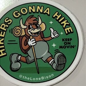 Set of two stickers one Hiker’s gonna hike sticker, and I love America sticker
